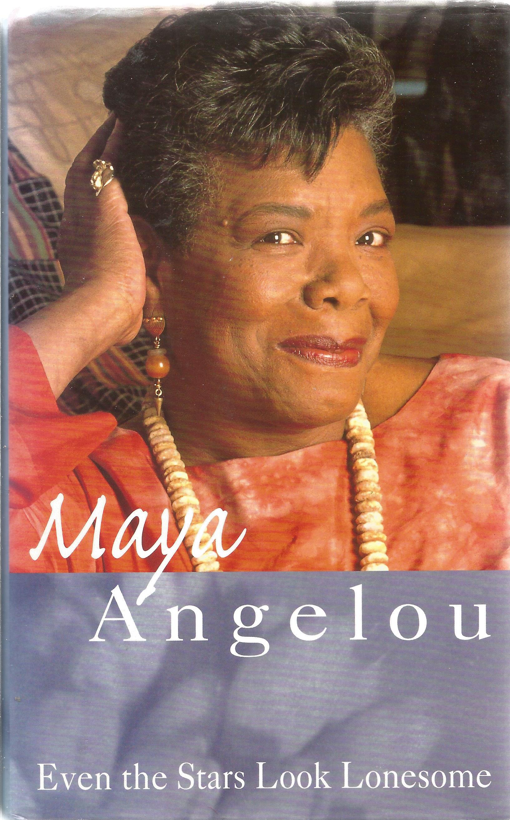 Maya Angelou hardback book Even the Stars Look Lonesome 1998 published by Virago Press in good