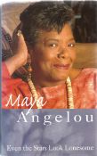 Maya Angelou hardback book Even the Stars Look Lonesome 1998 published by Virago Press in good