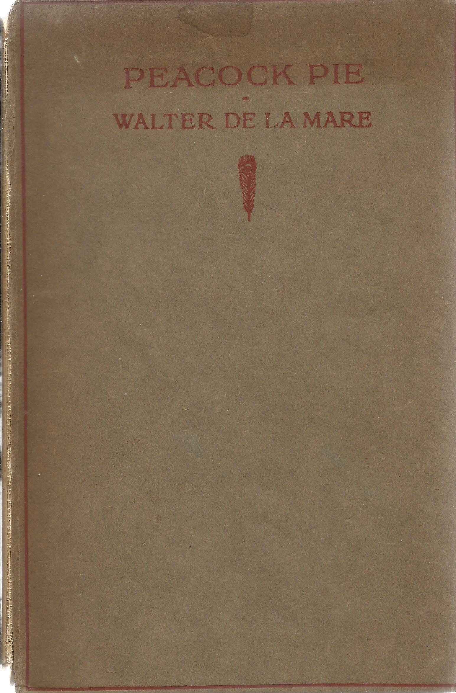 Walter De La Mare hardback book Peacock Pie 1918 published by Constable and Co Ltd some age