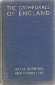 Harry Batsford and Charles Fry hardback book The Cathedrals of England seventh edition 1948