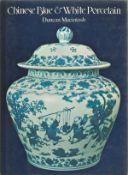 Duncan Macintosh hardback book Chinese Blue & White Porcelain 1980 published by David & Charles