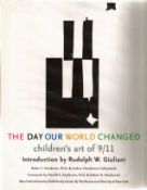 Abrams publications Hardback Book The Day our World Changed by Robin F Goodman & Andrea Henderson