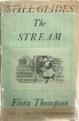 Flora Thompson hardback book Still Glides The Stream 1949 published by Geoffrey Cumberlege Oxford