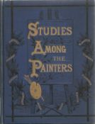 J. Beavington Atkinson hardback book Studies among the Painters by J. Beavington Atkinson