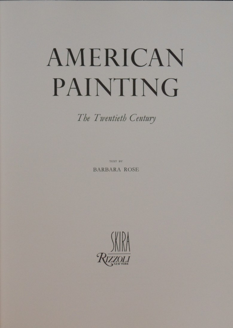 Barbara Rose softback book American Painting - The Twentieth Century by Barbara Rose 1980 - Image 2 of 2