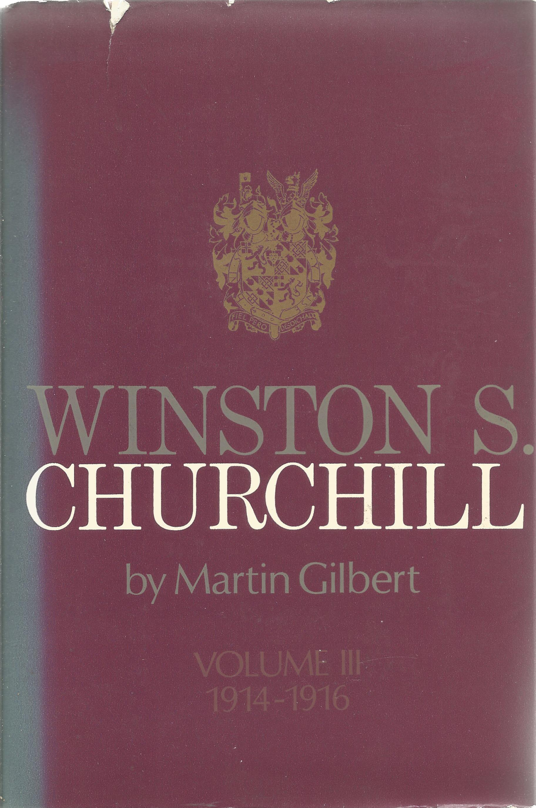 Martin Gilbert hardback book Winston S Churchill - 1914-1916 by Martin Gilbert 1971 published by