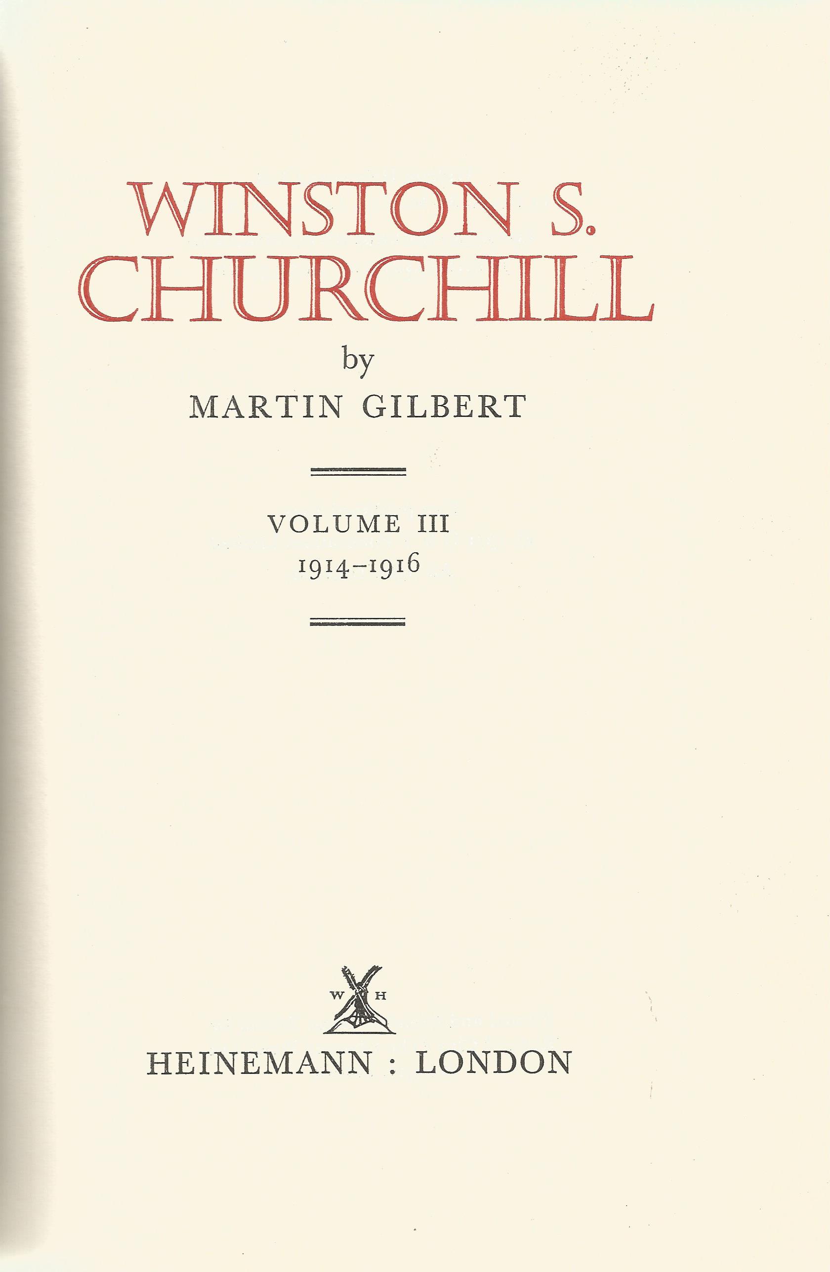 Martin Gilbert hardback book Winston S Churchill - 1914-1916 by Martin Gilbert 1971 published by - Image 2 of 2