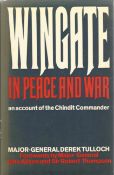 Major-General Derek Tulloch hardback book Wingate in Peace and War 1972 First Edition published by