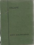 John Galsworthy softback book Escape - An episodic play in a prologue and two parts 1927 published