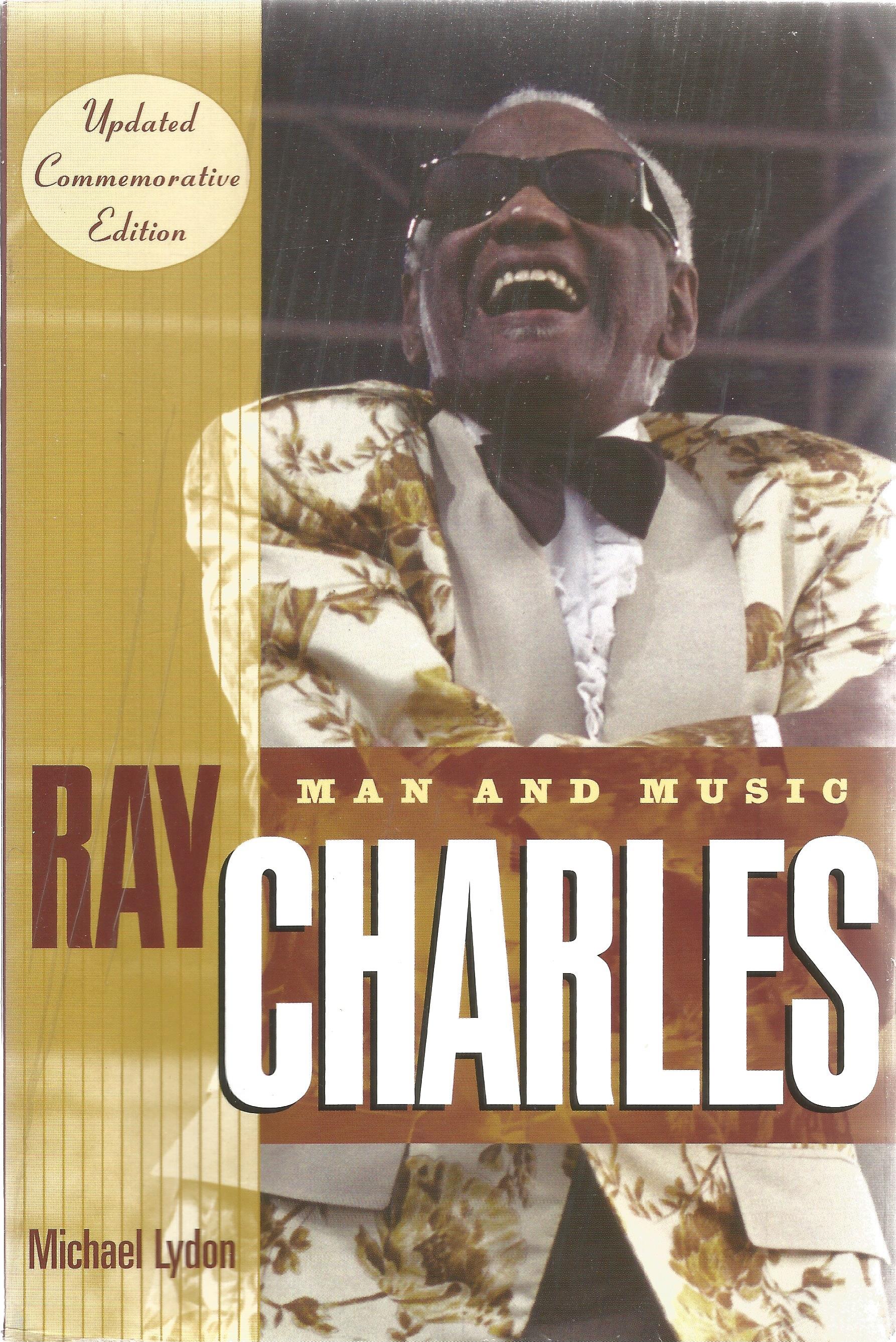 Michael Lydon softback book Ray Charles - Man and Music by Michael Lydon 2004 published by Routledge