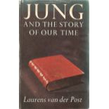 Hardback Book Jung - and the Story of our Time by Laurens Van Der Post 1976