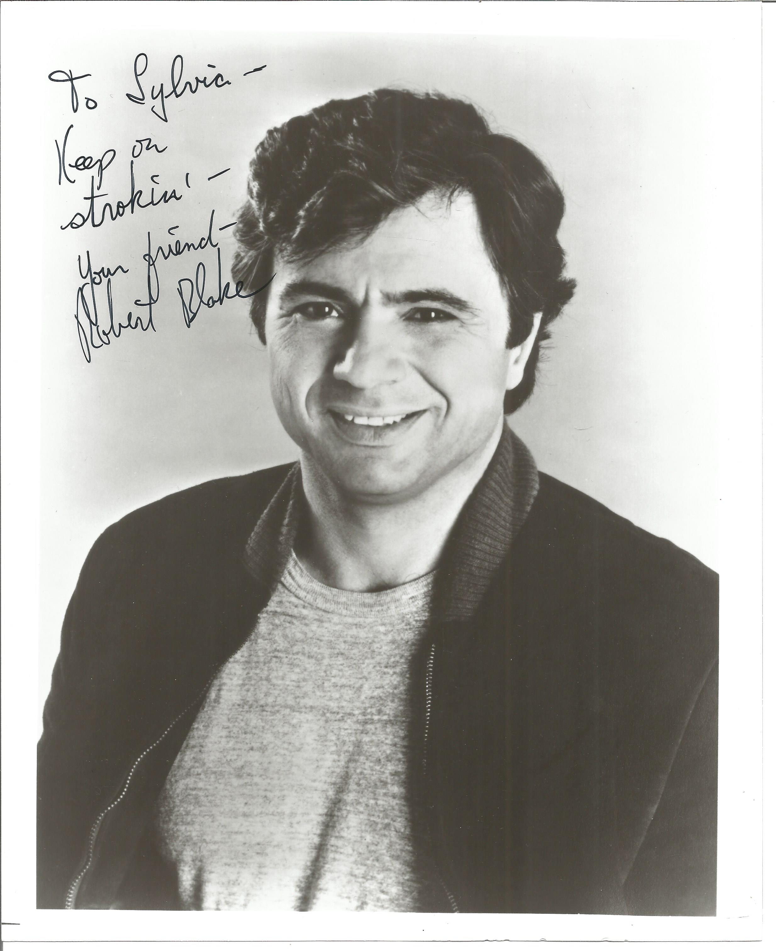 Robert Blake Signed 10 x 8 inch Black And White Photo. Dedicated. Good condition. All autographs