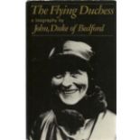 John, Duke Of Bedford. The Flying Duchess, a biography. A First Edition hardback book, showing signs