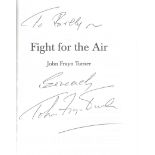 John Frayn Turner. Fight For The Air, Air Battles Of WW2. A First Edition hardback book in good