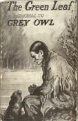 Signed & Framed 8 x10 Picture of Grey Owl, plus Hardback Book The Green Leaf A Tribute to Grey Owl