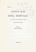 Arthur Bliss Signed music written for Fival Service Sing, Mortals! 1974, Karlheinz Stockhausen