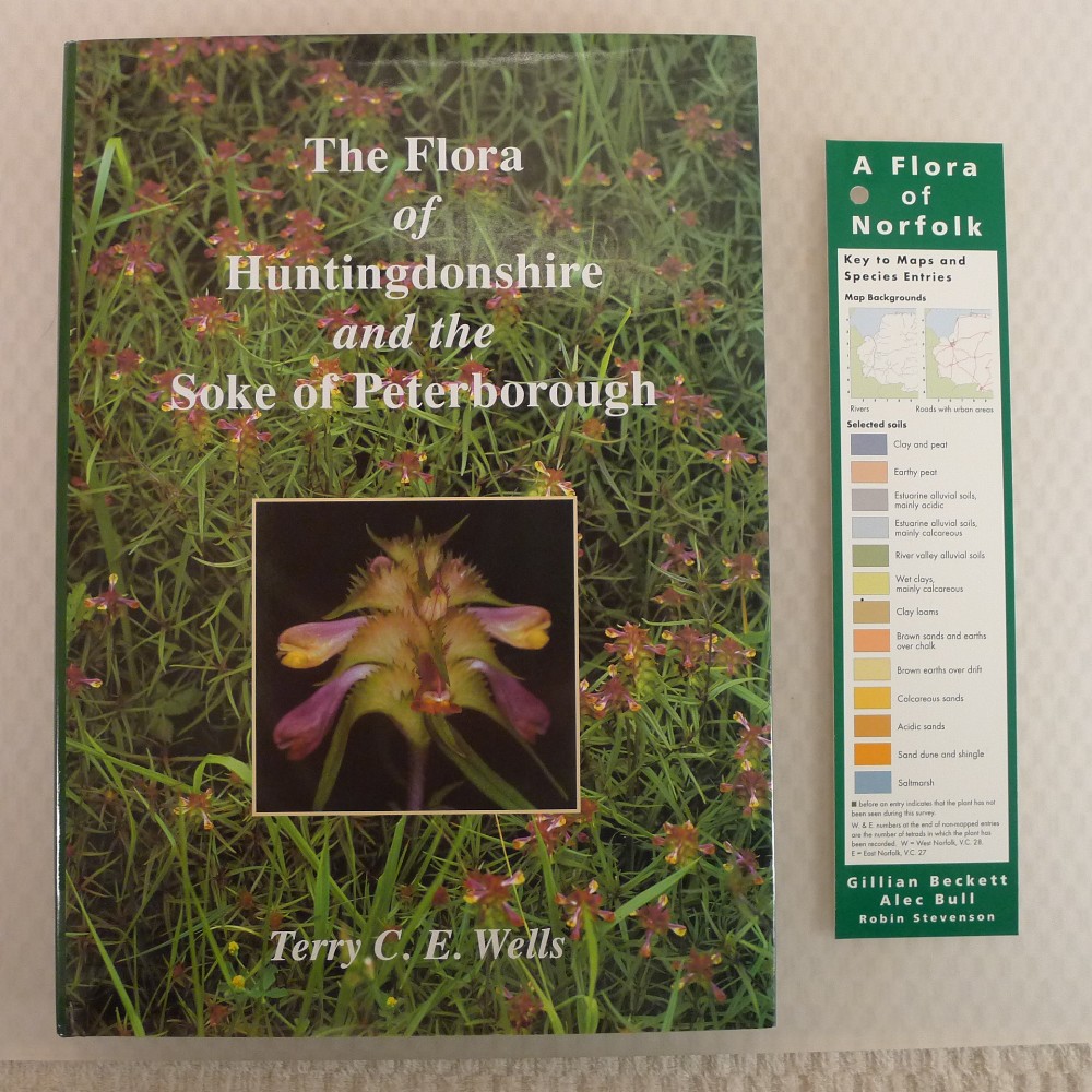 The Flora of Huntingdonshire and the Soke of Peterborough by Terry C E Wells published by