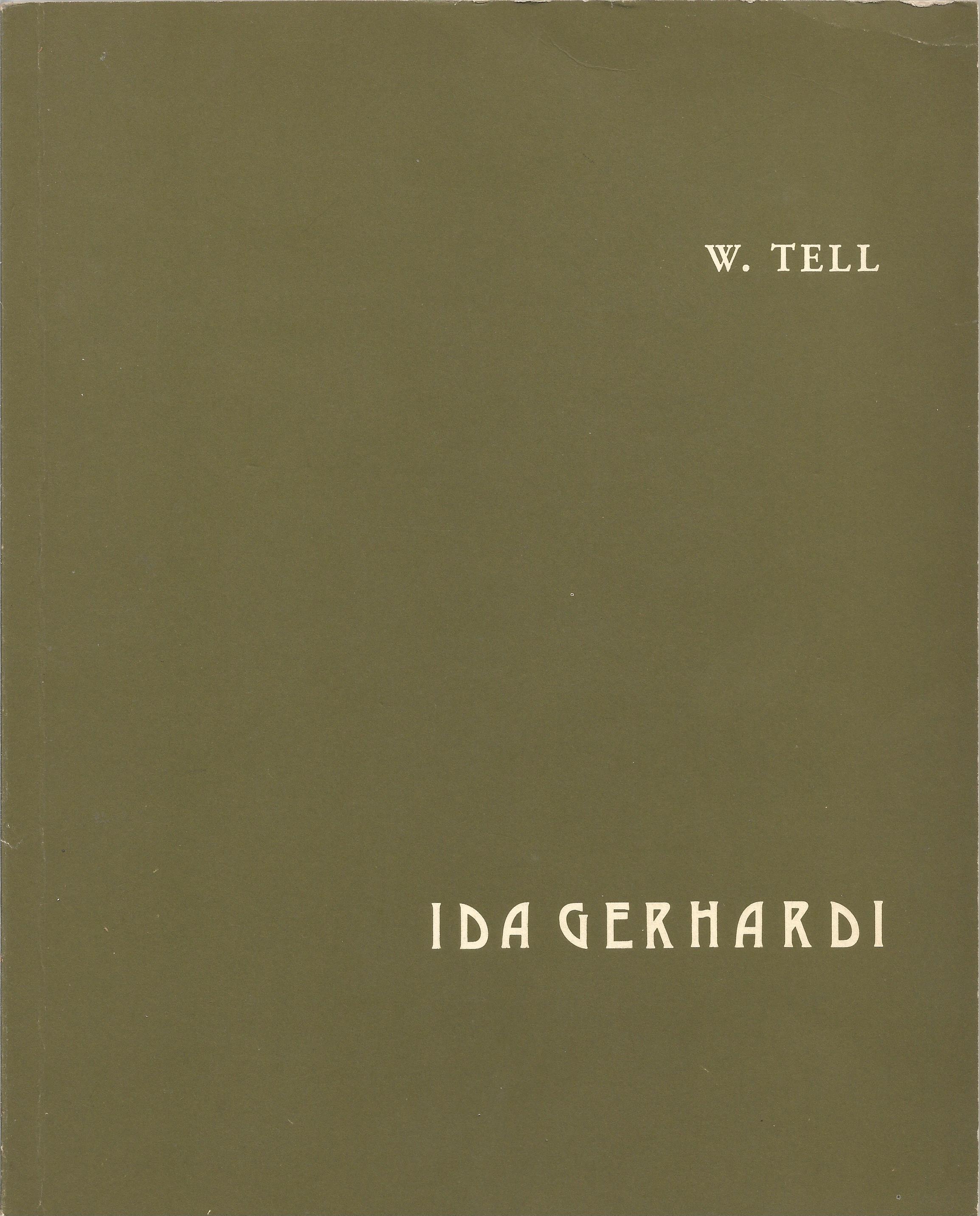 Signed Softback Book W. Tell by Ida Gerhardi 1977 with a dedication on the first page good