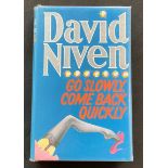 Actor David Niven book Go Slowly, Come Back Quickly, signed by Niven on the title page. James David