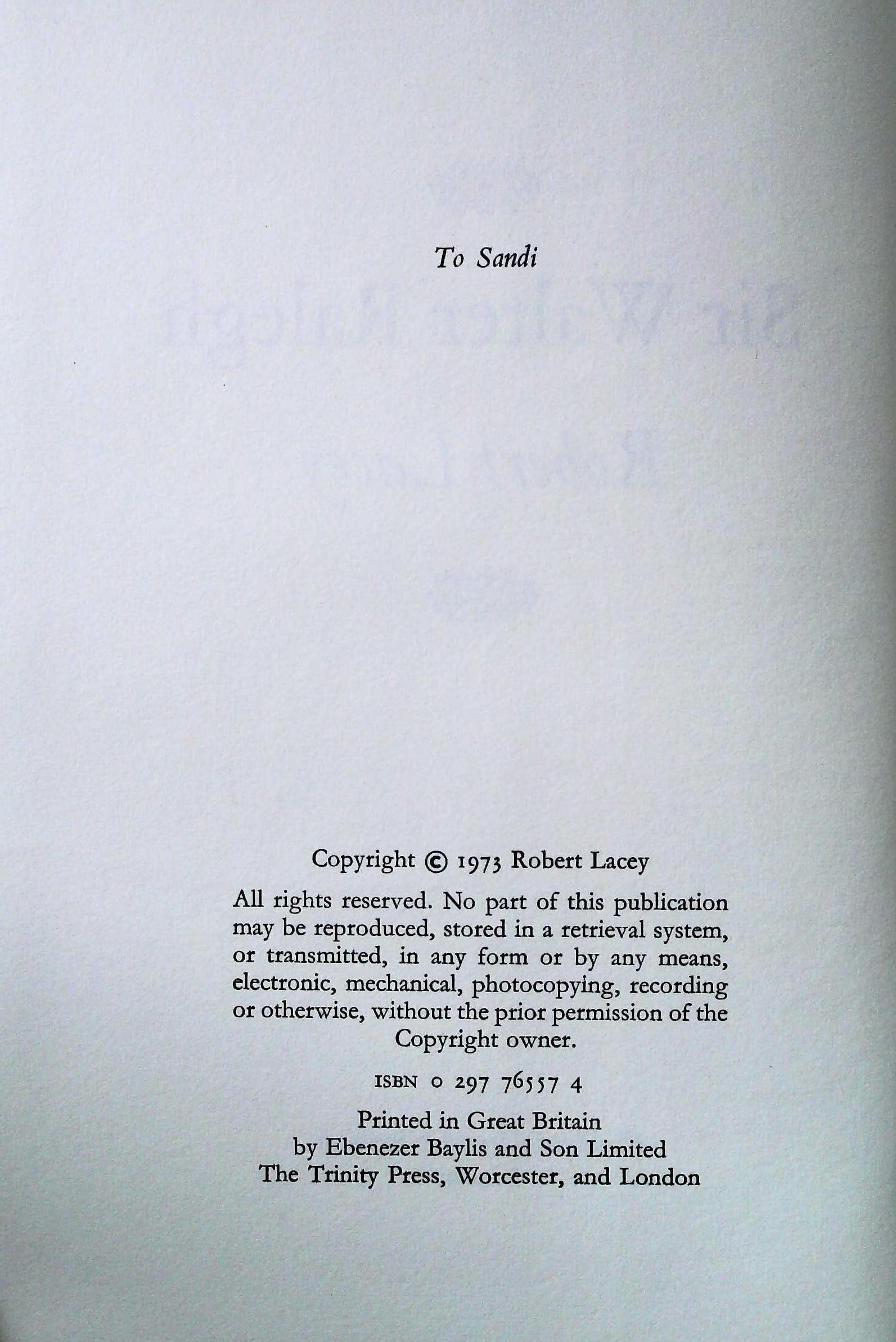 Sir Walter Raleigh hardback book by Robert Lacey, signed by author, dedicated to Bob. Published 1973 - Image 4 of 4