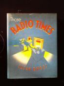 Those Radio Times hardback book by Susan Briggs, signed by author. Published 1981 Weidenfeld and