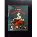 The World Of Wallace And Gromit hardback book by Andy Lane. Published 2004 Boxtree First Edition
