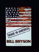 Made In America hardback book by Bill Bryson, signed dedication to Bob Holness. Published 1994