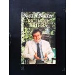 Natter Natter hardback book by Richard Briers. Published 1981 J. M. Dent and Sons 1st edition ISBN 0