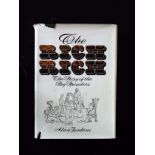 The Rich Rich The Story Of The Big Spenders hardback book by Alan Jenkins signed by author,
