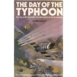 John Golley The Day of The Typhoon A WW2 hardback book Signed and dated 1987 by the author on