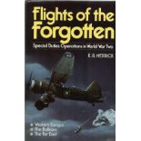 WW2 K A Merrick Handsigned First Edition Book Titled 'Flights of the Forgotten' Signed and Dated