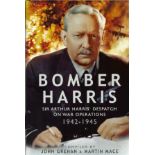 WW2 John Grehan and Martin Mace Bomber Harris Sir Arthur Harris Despatch on War Operations 1942-1945