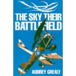 WW2 Audrey Grealy Handsigned, First Edition book Titled 'The Sky Their Battlefield' A WW2