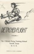 Moxham F W. Detached Flight vol 4. A Multi signed hardback book. Signed by Squadron Leader A