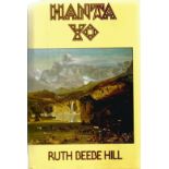 Hanta Yo (Clear the Way) by Ruth Beebe Hill First Edition 1979 Hardback Book published by