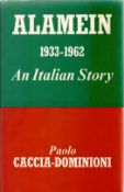 Alamein 1933 1962 An Italian Story by Paolo Caccia Dominioni First Edition 1966 Hardback Book