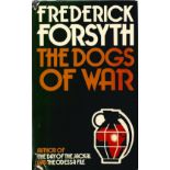 The Dogs of War by Frederick Forsyth First Edition 1974 Hardback Book published by Hutchinson & Co