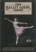 The Ballet Goer's Guide by Mary Clarke & Clement Crisp First Edition 1981 Hardback Book published by