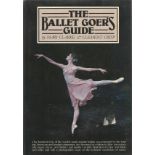 The Ballet Goer's Guide by Mary Clarke & Clement Crisp First Edition 1981 Hardback Book published by