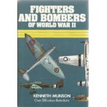 Fighters and Bombers of World War II by Kenneth Munson Hardback Book 1969 published by Peerage Books