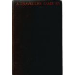 A Traveller Came By Sally Carson Hardback Book 1938 First Edition published by Hodder and