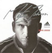 Rugby Union Martin Johnson signed 5x5 Adidas promo photo. Martin Osborne Johnson CBE, born 9 March