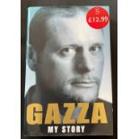 Gazza. My story. A Paul Gascoigne First Edition hardback book. Spine and dust-jacket in near mint