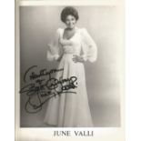 June Valli signed and dedicated 10 x 8 inch black and white photo. Valli was an American singer