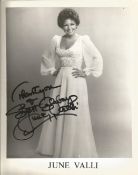 June Valli signed and dedicated 10 x 8 inch black and white photo. Valli was an American singer