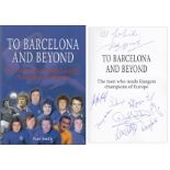 Football Autographed Rangers 1972, A Superbly Produced Large Hardback Book To Barcelona And Beyond