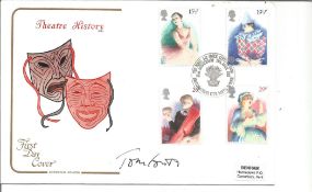 Actor Tom Conti signed FDC to commemorate Theatre History. Full Set. BFPS 1773 Postmark 28th April