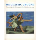 On Classic Ground by Elizabeth Cowling and Jennifer Mundy Softback Book 1990 published by Tate