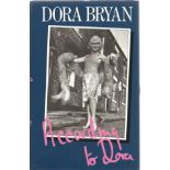 Actress Dora Bryans autobiography According to Dora, with nice inscription on the first page. Good