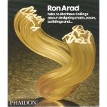 Ron Arad Talks to Matthew Collings About Designing Chairs, Vases, Buildings and…. Hardback Book 2004